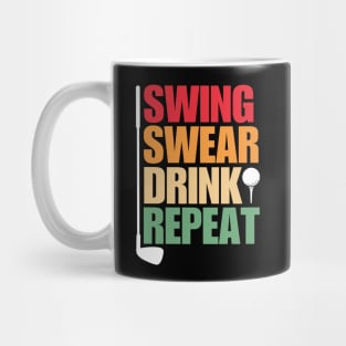 Swing Swear Drink Repeat Golf Mug